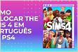Como colocar o The Sims 4 em tela cheia